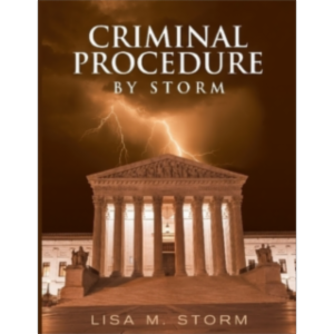 Criminal Procedure By Storm
