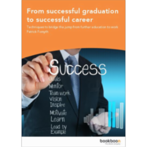 From successful graduation to successful career - Techniques to bridge the jump from further education to work icon