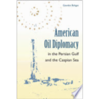 American Oil Diplomacy in the Persian Gulf and the Caspian Sea icon