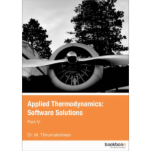 Applied Thermodynamics: Software Solutions Part-V icon