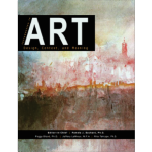 Introduction to Art: Design, Context, and Meaning