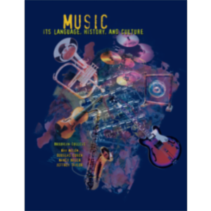 Music: Its Language, History, and Culture