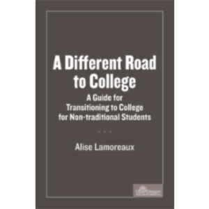 A Different Road To College: A Guide For Transitioning Non-Traditional Students icon