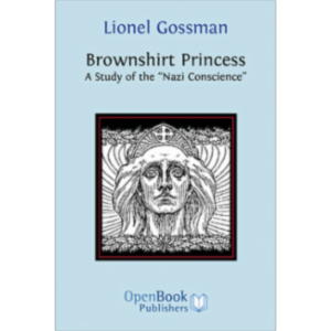 Brownshirt Princess: A Study of the 'Nazi Conscience' icon