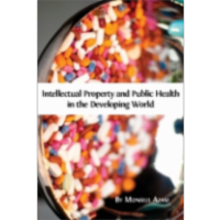 Intellectual Property and Public Health in the Developing World icon