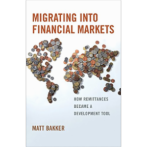 Migrating into Financial Markets: How Remittances Became a Development Tool