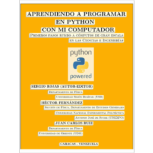 Aprendiendo a Programar en Python con mi Computador: Primeros pasos rumbo a cómputos de gran escala en las Ciencias e Ingenierías icon