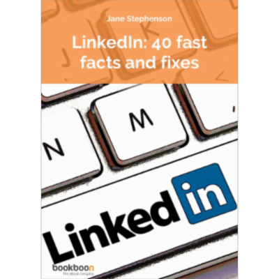 LinkedIn: 40 fast facts and fixes