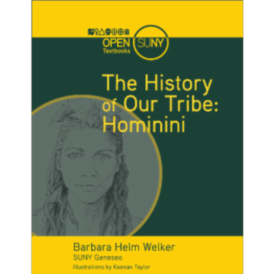 The History of Our Tribe: Hominini