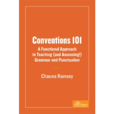 Conventions 101: A Functional Approach to Teaching and Assessing Grammar and Punctuation icon
