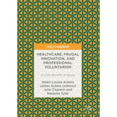 Healthcare, Frugal Innovation, and Professional Voluntarism | SpringerLink