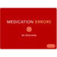Medication Errors: An Overview