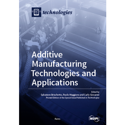 Additive Manufacturing Technologies and Applications icon