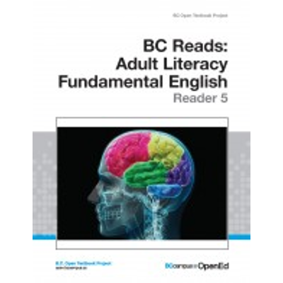 BC Reads: Adult Literacy Fundamental English - Reader 5