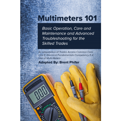 Multimeters 101: Basic Operation, Care and Maintenance and Advanced Troubleshooting for the Skilled Trades icon