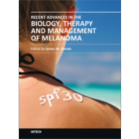 Recent Advances in the Biology, Therapy and Management of Melanoma