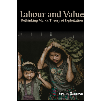 Labour and Value: Rethinking Marx’s Theory of Exploitation icon