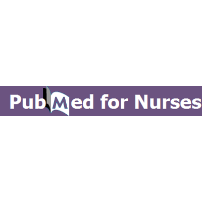 Welcome to PubMed for Nurses