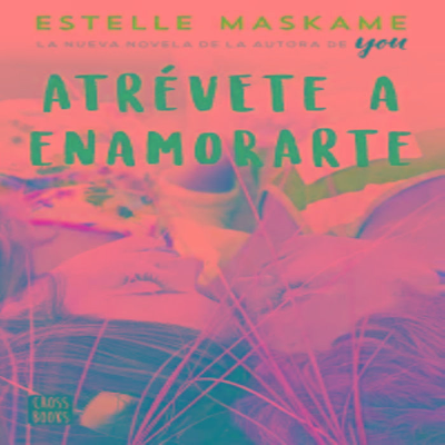 Libro Atrévete a enamorarte, by libros pdf y epub icon