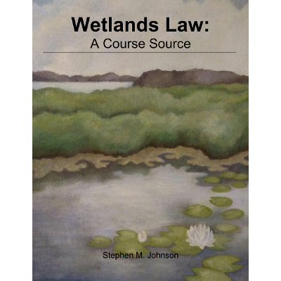 Wetlands Law: A Course Source icon