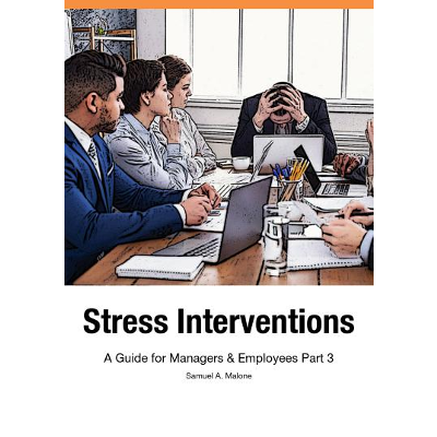 Stress Interventions - A Guide for Managers & Employees Part 3 icon