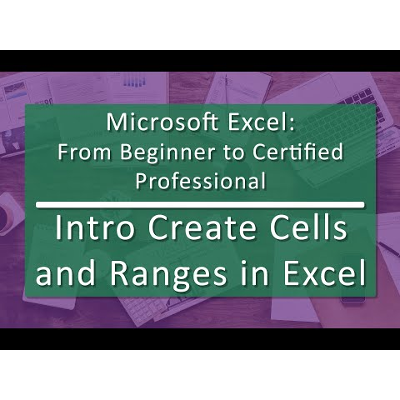 Unit 03 Create Cells and Ranges in Microsoft Excel (Playlist of 7 videos) icon