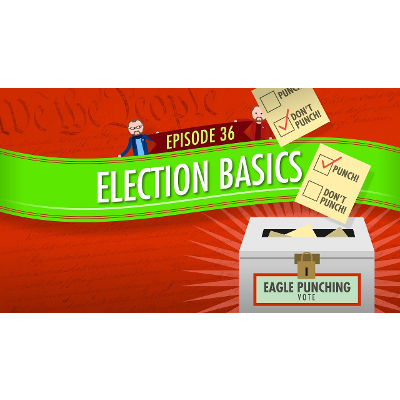 Election Basics: Crash Course Government and Politics #36