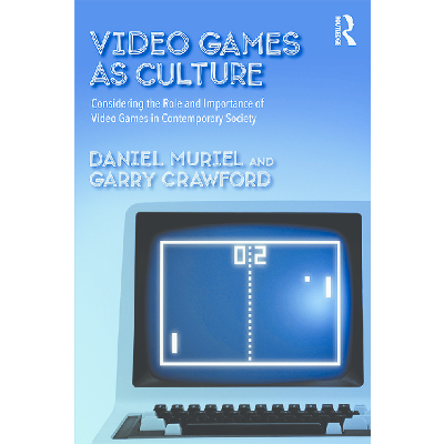 Video Games as Culture. Considering the Role and Importance of Video Games in Contemporary Society icon