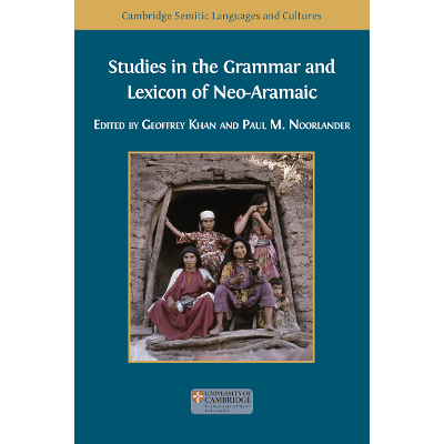 Studies in the Grammar and Lexicon of Neo-Aramaic icon