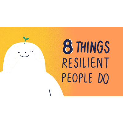 Review: 8 Things Resilient People Do