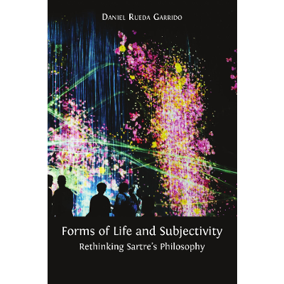 Forms of Life and Subjectivity: Rethinking Sartre’s Philosophy icon