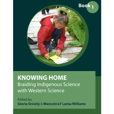 Knowing Home: Braiding Indigenous Science with Western Science, Book 1 icon