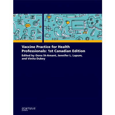 Vaccine Practice for Health Professionals: 1st Canadian Edition