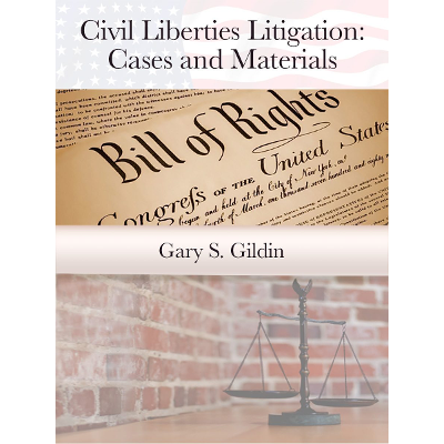 Civil Liberties Litigation: Cases and Materials icon