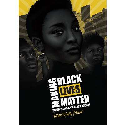 Making Black Lives Matter Edited by Kevin Cokley | Cognella icon