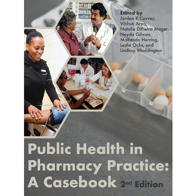 Public Health in Pharmacy Practice: A Casebook 2nd Edition icon