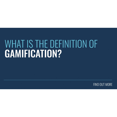 The Ultimate 2022 Definition of Gamification - Growth Engineering