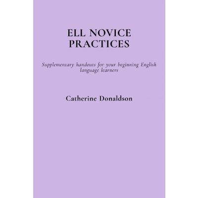 ELL novice practices