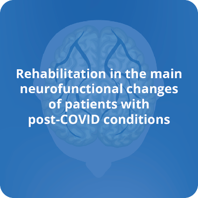 Rehabilitation in the main neurofunctional changes of patients with post-COVID conditions icon