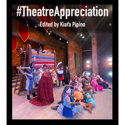 #TheatreAppreciation