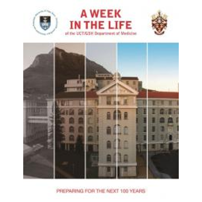 A Week in the Life of UCT/GSH Department of Medicine: Preparing for the Next 100 Years icon