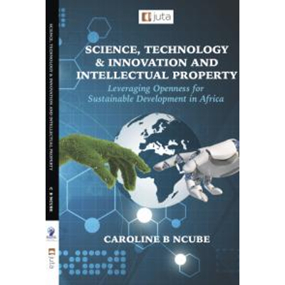 Science, Technology & Innovation and Intellectual Property: Leveraging Openness for Sustainable Development in Africa icon