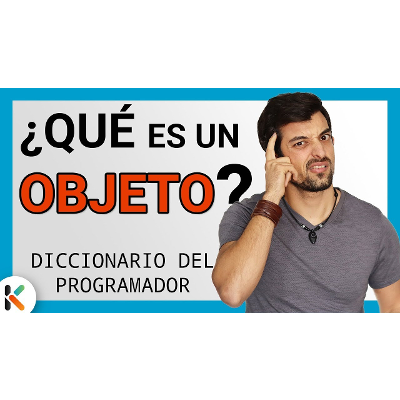 ¿QUÉ es un OBJETO en PROGRAMACIÓN? [Diccionario del PROGRAMADOR]