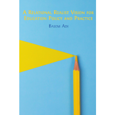 A Relational Realist Vision for Education Policy and Practice icon