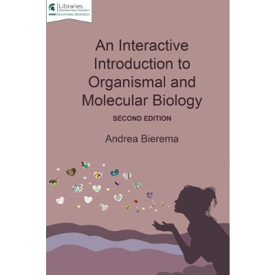 An Interactive Introduction to Organismal and Molecular Biology icon