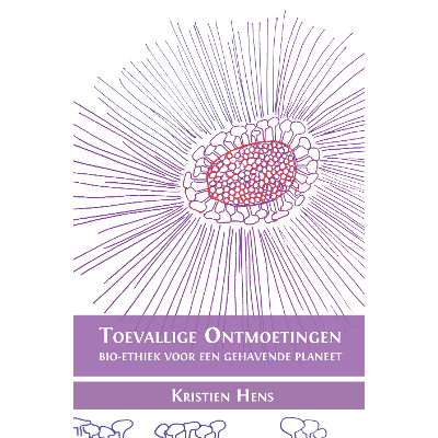 Toevallige ontmoetingen: Bio-ethiek voor een gehavende planeet icon