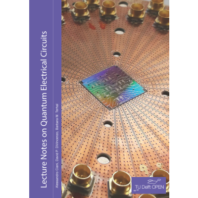 Lecture Notes on Quantum Electrical Circuits							| TU Delft OPEN Textbooks icon