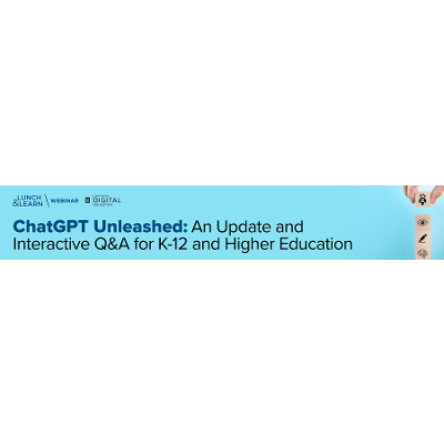 ChatGPT Unleashed: An Update and INteractive Q&A for K-12 and Higher Education icon