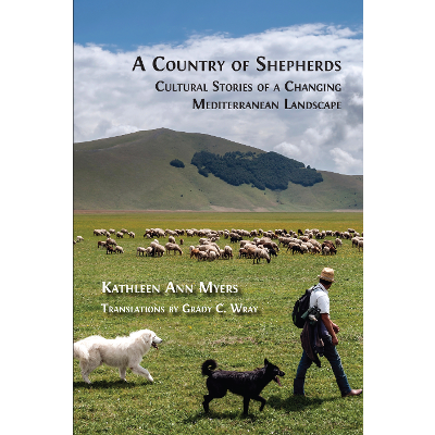 A Country of Shepherds: Cultural Stories of a Changing Mediterranean Landscape