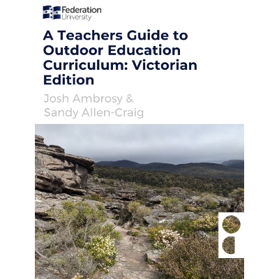 A Teachers Guide to Outdoor Education Curriculum: Victorian Edition icon